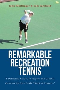 bokomslag Remarkable Recreation Tennis