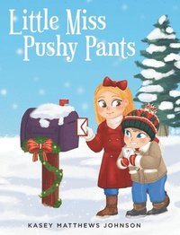 bokomslag Little Miss Pushy Pants