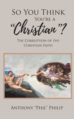 bokomslag So You Think You're A Christian?