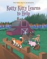 bokomslag Katty Kitty Learns to Help