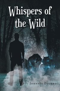bokomslag Whispers of the Wild