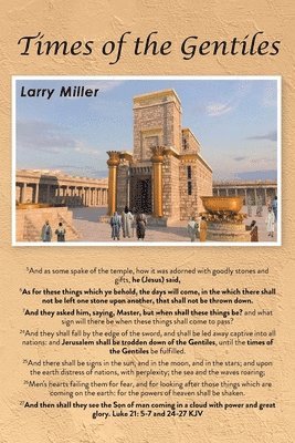 Larry Miller, Miller,Larry, - Times of the Gentiles, Häftad
