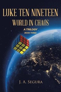 bokomslag Luke Ten Nineteen: World in Chaos