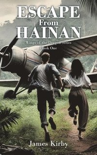 bokomslag ESCAPE From HAINAN