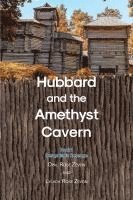bokomslag Hubbard and the Amethyst Cavern