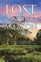 bokomslag Lost in the Amazon