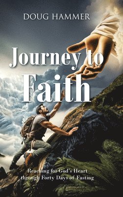 Journey to Faith 1