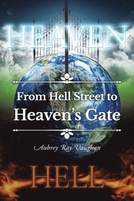 bokomslag From Hell Street to Heaven's Gate