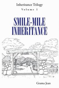 bokomslag Smile-Mile Inheritance