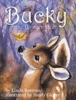 bokomslag Bucky the Unicorn Deer