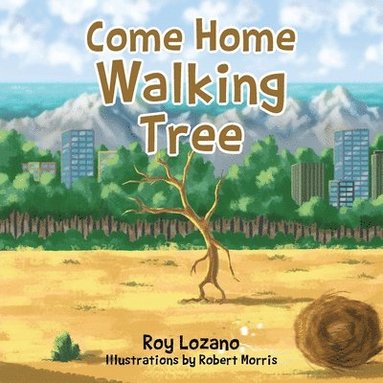 bokomslag Come Home Walking Tree
