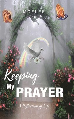 bokomslag Keeping My Prayer
