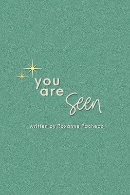 You are Seen 1