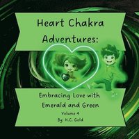 bokomslag Heart Chakra Adventures