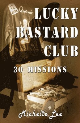 Lucky Bastard Club 1