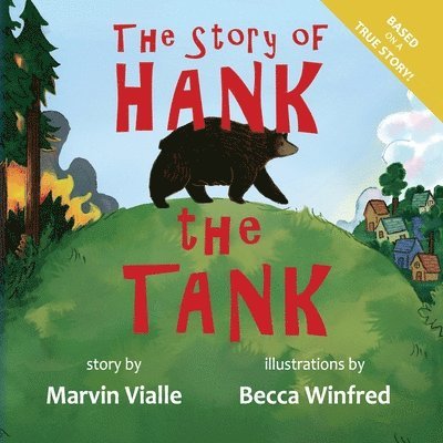 The Story of Hank the Tank 1