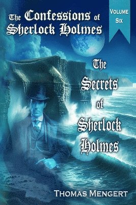 bokomslag The Secrets of Sherlock Holmes