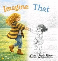 Jennifer DiMarco - Imagine That, Inbunden