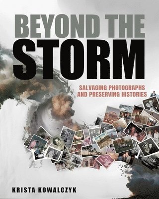 Krista Kowalczyk - Beyond the Storm, Häftad