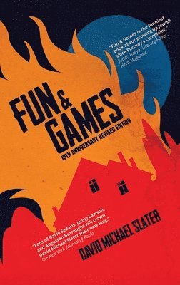 David Michael Slater - Fun & Games, Häftad