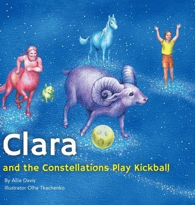 Clara and the Constellations Play Kickball 1