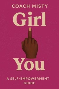 bokomslag Girl, Fuck You