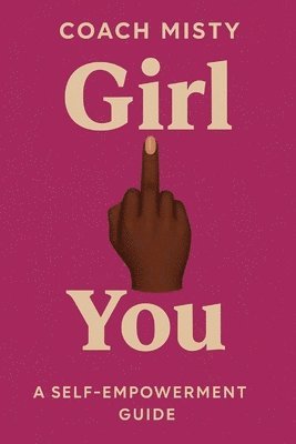 bokomslag Girl, Fuck You