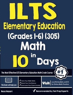 bokomslag ILTS Elementary Education (Grades 1-6) (305) Math in 10 Days