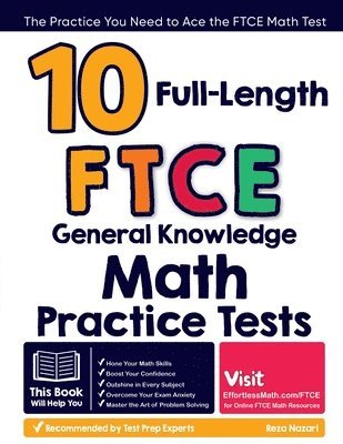 bokomslag 10 Full-Length FTCE General Knowledge Math Practice Tests