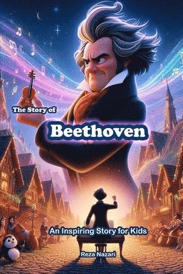 bokomslag The Story of Beethoven