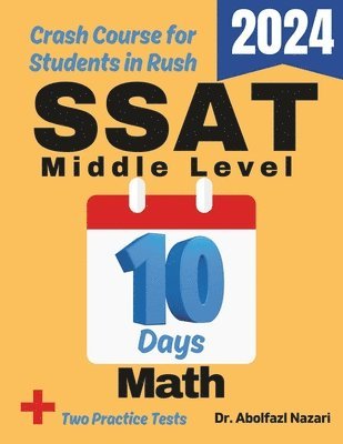 bokomslag SSAT Middle Level Math Test Prep in 10 Days