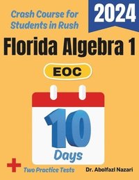 bokomslag Florida Algebra 1 EOC Test Prep in 10 Days