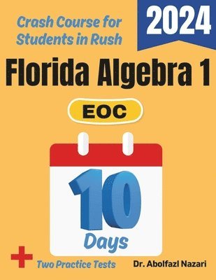 Florida Algebra 1 EOC Test Prep in 10 Days 1