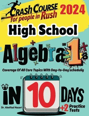 bokomslag High School Algebra 1 Test Prep in 10 Days