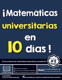 bokomslag Matemáticas universitarias en 10 días: El curso intensivo de matemáticas universitarias más efectivo