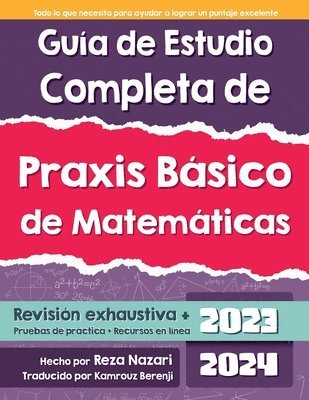 Gua de Estudio Completa de Praxis Bsico de Matemticas 1