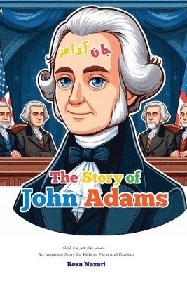 The Story of John Adams 1