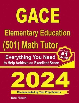 GACE Elementary Education (501) Math Tutor 1