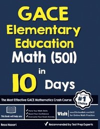 bokomslag GACE Elementary Education Math (501) in 10 Days