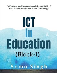 bokomslag ICT in Education (Block-1)