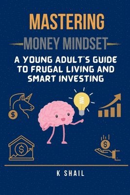 bokomslag Mastering Money Mindset