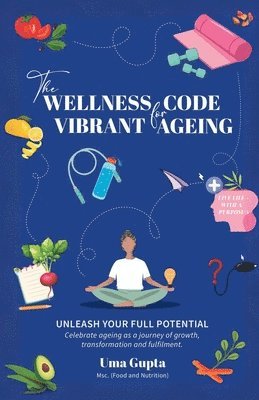 Wellness Code For Vibrant Ageing