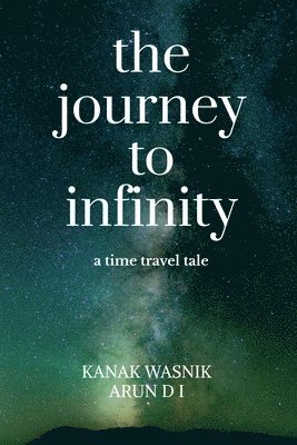 bokomslag The journey to Infinity