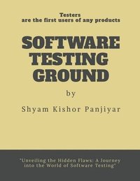 bokomslag Software Testing Ground