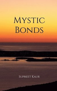 bokomslag Mystic Bonds