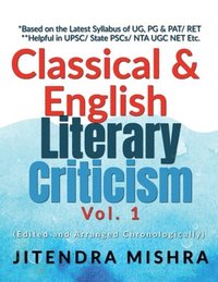 bokomslag Classical and English Literary Criticism Vol. I