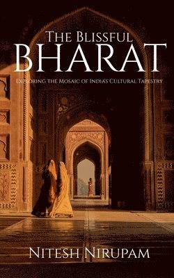 bokomslag Blissful Bharat