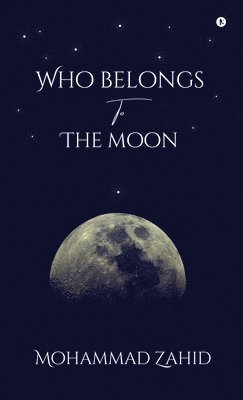 Who Belongs To The Moon 1