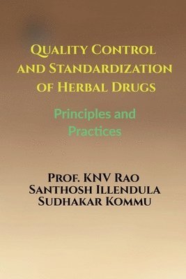 bokomslag Quality Control and Standardization of Herbal Drugs