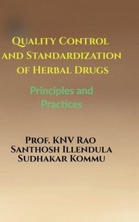 bokomslag Quality Control and Standardization of Herbal Drugs